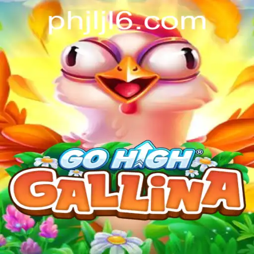 Discover GoHighGallina: The Thrilling World of JLJL6